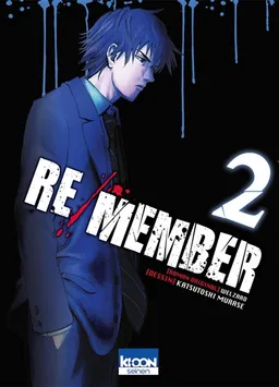 Re-member. Vol. 2 | Welzard, Katsutoshi Murase