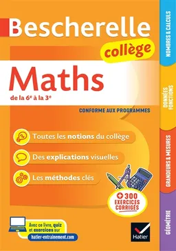 Bescherelle maths collège : de la 6e à la 3e : conforme aux programmes | Jérôme Mante, Michel Mante