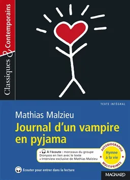 Journal d'un vampire en pyjama : texte intégral | Mathias Malzieu, Candice Zolynski