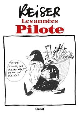 Les années Pilote | Jean-Marc Reiser