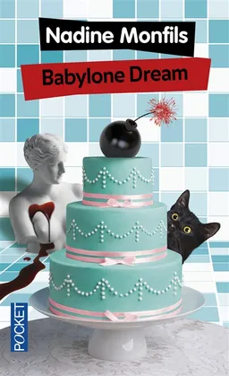 Babylone dream | Nadine Monfils