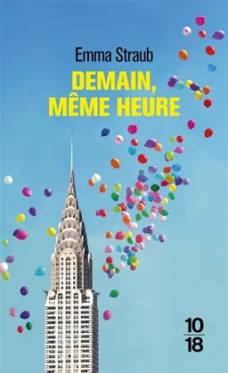 Demain, même heure | Emma Straub