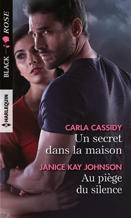 Un secret dans la maison. Au piège du silence | Carla Cassidy, Janice Kay Johnson