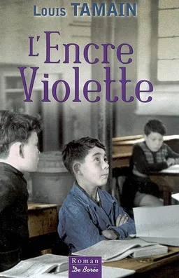 L'encre violette | Louis Tamain