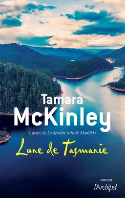 Lune de Tasmanie | Tamara McKinley
