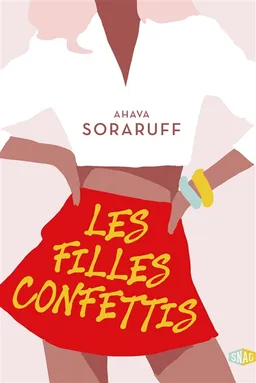 Les filles confettis | Ahava Soraruff