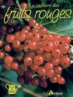 La culture des fruits rouges | Jean-Marie Polese