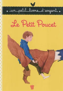 Le petit Poucet | Paul Durand, Charles Perrault