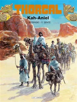 Thorgal. Vol. 34. Kah-Aniel | Rosinski, Yves Sente
