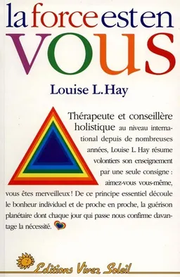 La Force est en vous | Louise L. Hay