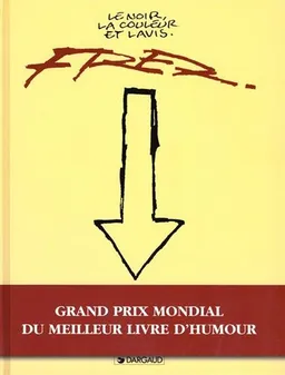 Le noir, la couleur et lavis | Fred