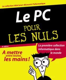 Le PC pour les nuls | Dan Gookin