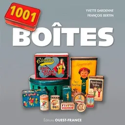 1.001 boîtes | Yvette Dardenne, François Bertin