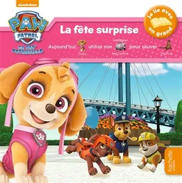 La Pat' Patrouille. La fête surprise | Nickelodeon productions