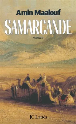 Samarcande | Amin Maalouf