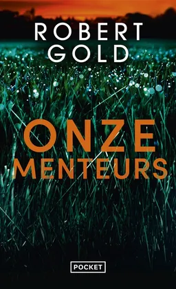 Onze menteurs | Robert Gold