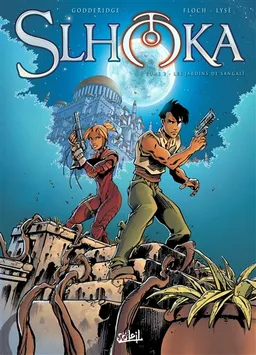 Slhoka. Vol. 2. Les jardins de Sangalî | Ulrig Godderidge, Adrien Floch, Crazytoons