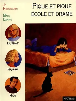 Pique et pique école et drame | Jo Hoestlandt, Marc Daniau