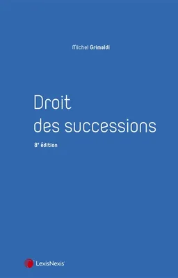 Droit des successions | Michel Grimaldi