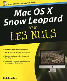 Mac OS X Snow Leopard pour les nuls | Bob LeVitus