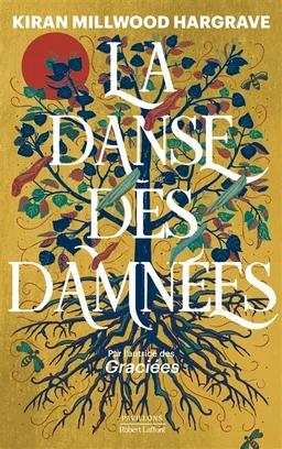 La danse des damnées | Kiran Millwood Hargrave