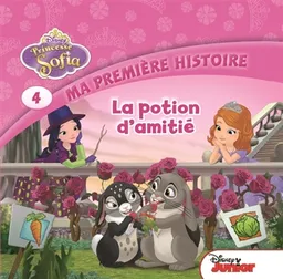 Princesse Sofia. Vol. 4. La potion d'amitié | Walt Disney company