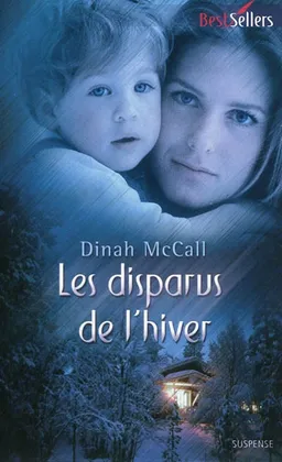 Les disparus de l'hiver | Dinah McCall