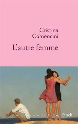 L'autre femme | Cristina Comencini