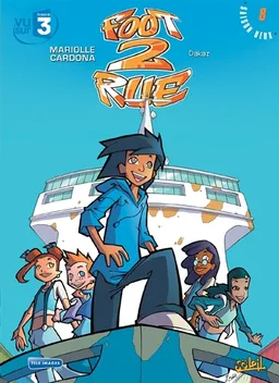 Foot 2 rue. Vol. 8. Dakar | Mathieu Mariolle, Philippe Cardona