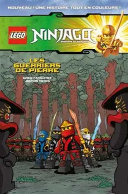 Lego Ninjago : masters of Spinjitzu. Les guerriers de pierre | Greg Farshtey, Jolyon Yates