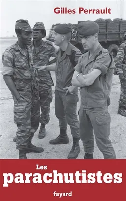 Les parachutistes | Gilles Perrault