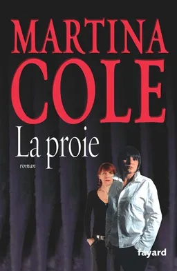 La proie | Martina Cole