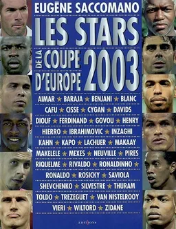 Les stars de la Coupe d'Europe 2003 | Eugène Saccomano, Henri Lebreton