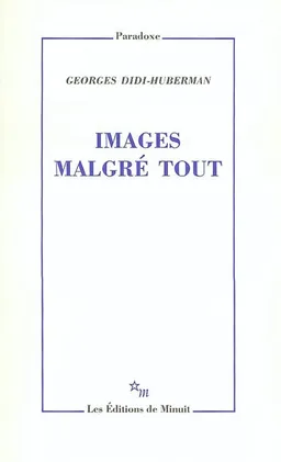 Images malgré tout | Georges Didi-Huberman