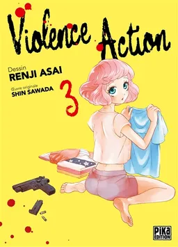 Violence action. Vol. 3 | Shin Sawada, Renji Asai
