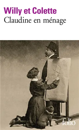 Claudine en ménage | Colette, Willy