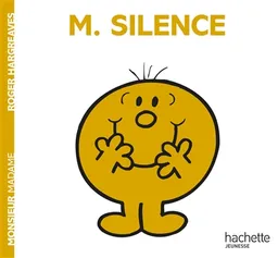 Monsieur Silence | Roger Hargreaves