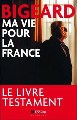 Ma vie pour la France | Marcel Bigeard