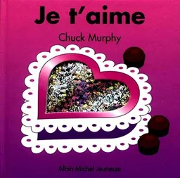 Je t'aime | Chuck Murphy