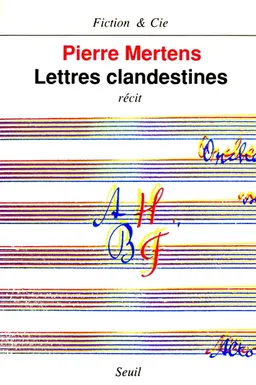Lettres clandestines | Pierre Mertens