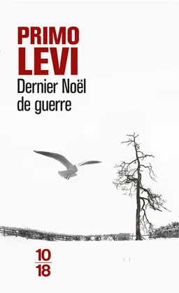 Le dernier Noël de guerre | Primo Levi