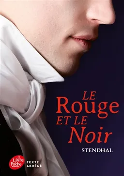 Le rouge et le noir | Stendhal