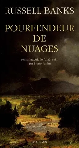 Pourfendeur de nuages | Russell Banks