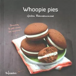 Whoopie pies | Gwen Rassemusse, Guillaume Czerw