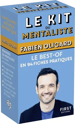 Le kit du mentaliste : le best-of en 94 fiches pratiques | Fabien Olicard, Claire Morel Fatio