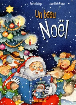 Raconte-moi... Noël | Fabrice Lelarge, Anne-Marie Frisque