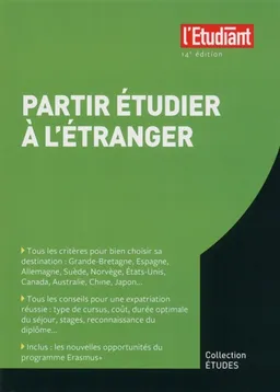 Partir étudier à l'étranger | Sophie Collet, Elodie Raitière