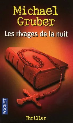Les rivages de la nuit | Michael Gruber