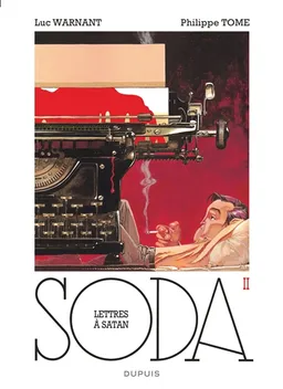 Soda. Vol. 2. Lettres à Satan | Tome, Luc Warnant