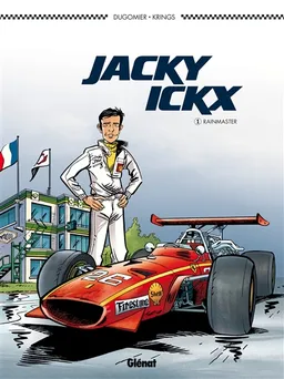 Jacky Ickx. Vol. 1. Rainmaster | Vincent Dugomier, Jean-Marc Krings